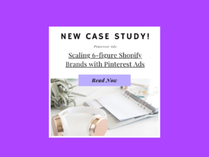 Scaling 6-figure Shopify Brands with Pinterest Ads